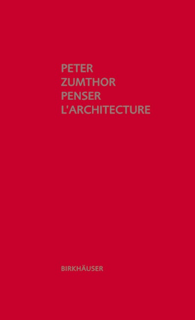 Book cover image for Penser l'architecture ISBN: 9783034605823